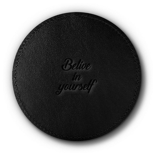 Leather coaster for a cup - Costa Black - Believe in Yourself