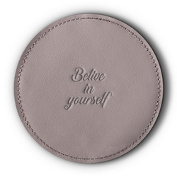 Leather coaster for a cup - Costa Gray - Believe in yourself